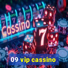 09 vip cassino